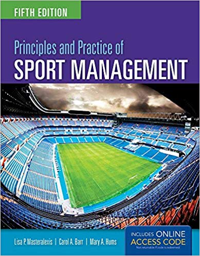 Principles and Practice of Sport Management 5th Edition